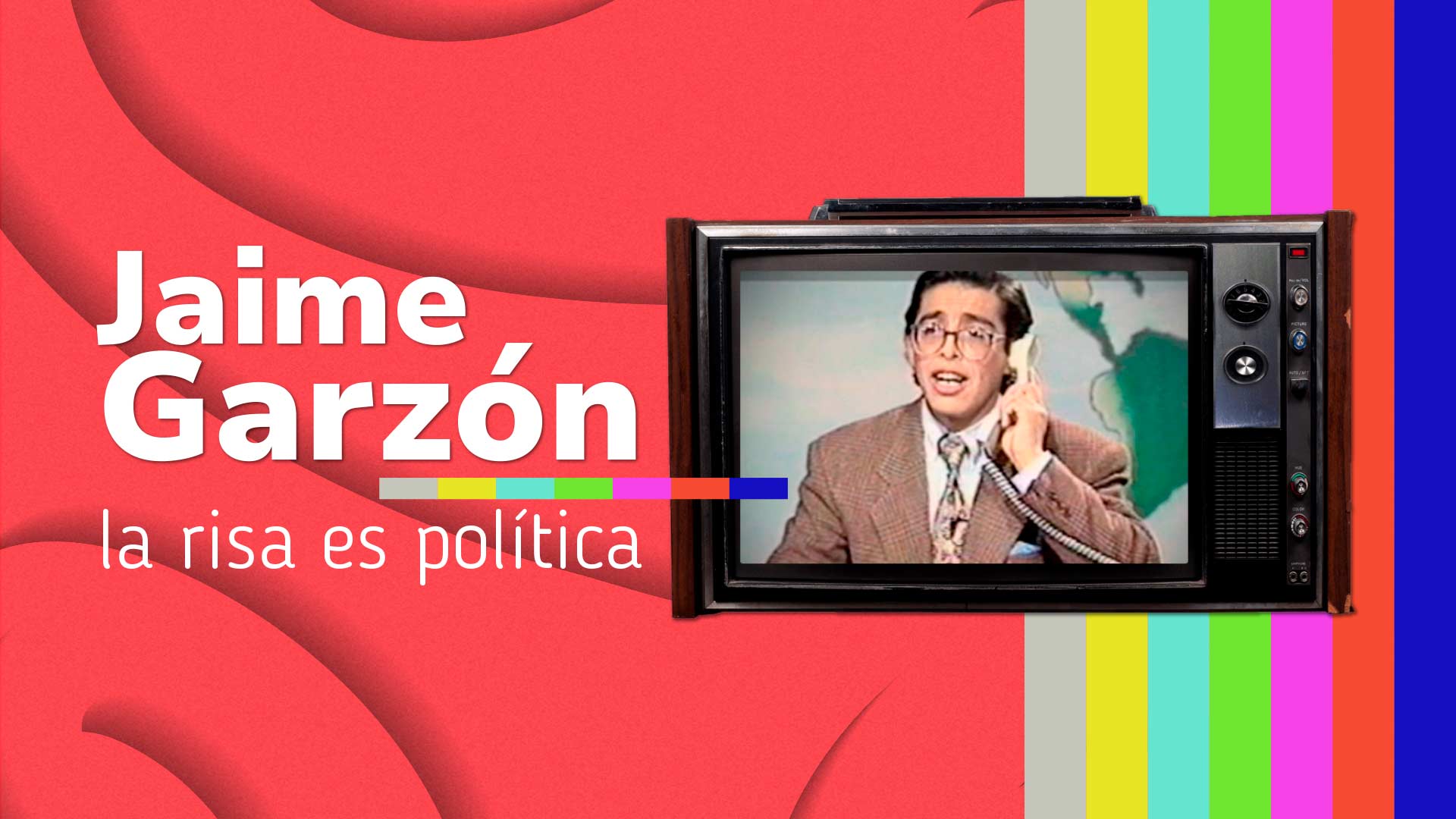 Garzón. La risa es política, documental disponible en la plataforma de streaming RTVCPlay